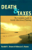 Death & Taxes: Complete Guide to Family Inheritance Planning Doane, Randell C. and Doane, Rebecca G.