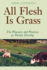 All Flesh is Grass: the Pleasures and Promises of Pasture Farming