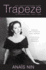 Trapeze: The Unexpurgated Diary of Ana�s Nin, 1947-1955