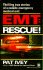 Emt: Rescue!