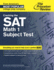 Cracking the Sat Math 1 Subject Test (College Test Preparation)