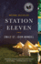 Station Eleven: a Novel (National Book Award Finalist)