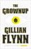 The Grownup: a Story By the Author of Gone Girl
