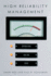 High Reliability Management: Operating on the Edge (High Reliability and Crisis Management)