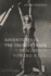 Adventures in the French Trade: Fragments Toward a Life (Cultural Memory in the Present)