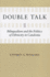 Double Talk: Bilingualism and the Politics of Ethnicity in Catalonia