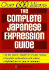 The Complete Japanese Expression Guide (Japanese Edition)