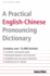 The Practical English-Chinese Pronouncing Dictionary (Tuttle Language Library)