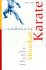 Complete Shotokan Karate: History, Philosophy, and Practice (Tuttle Martial Arts)