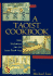 A Taoist Cookbook: With Meditations Taken From the Laozi Daode Jing