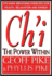 The Chi: the Power Within