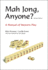 Mah Jong, Anyone? : a Manual of Western Play
