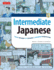 Intermediate Japanese: Your Pathway to Dynamic Language Acquisition (Audio Cd Included)