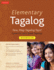 Elementary Tagalog Workbook: Tara, Mag-Tagalog Tayo! Come on, Let's Speak Tagalog!