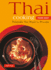 Thai Cooking Made Easy: Delectable Thai Meals in Minutes-Revised 2nd Edition (Thai Cookbook) (Tuttle Mini Cookbook)