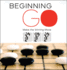 Beginning Go: Making the Winning Move