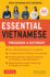Essential Vietnamese Phrasebook & Dictionary: Start Conversing in Vietnamese Immediately! (Revised Edition)