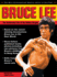 Bruce Lee: the Celebrated Life of the Golden Dragon (Tuttle Specials)