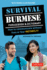 Survival Burmese Phrasebook & Dictionary: How to Communicate Without Fuss Or Fear Instantly! (Manga Illustrations) (Survival Phrasebooks)