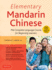 Elementary Mandarin Chinese Textbook: the Complete Language Course for Beginning Learners (With Companion Audio)