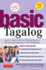 Basic Tagalog: Learn to Speak Modern Filipino/ Tagalog-the National Language of the Philippines: Revised Third Edition (With Online Audio)