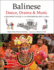 Balinese Dance, Drama & Music: a Beginner's Guide to the Performing Arts of Bali (Bonus Online Content)