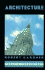 Architecture (Yesterday's Science, Today's Technology)