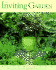 The Inviting Garden: Gardening for the Senses, Mind, and Spirit