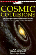 Cosmic Collisions (Scientific American Focus Bks. )
