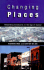 Changing Places: Rebuilding Community in the Age of Sprawl