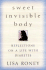 Sweet Invisible Body: Reflections on a Life With Diabetes