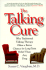 The Talking Cure: the Science Behind Psychotherapy