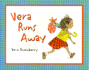 Vera Runs Away