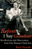 Before I Say Goodbye: Recollections and Observations From One Woman's Final Year