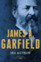 James a. Garfield: the American Presidents Series: the 20th President, 1881
