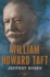 William Howard Taft: the American Presidents Series: the 27th President, 1909-1913