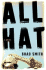 All Hat: a Novel