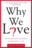 Why We Love: the Nature and Chemistry of Romantic Love