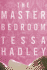 The Master Bedroom: a Novel