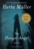 The Hunger Angel >>>> a Superb Double Signed Us 1st Edition-1st Printing Hardback 