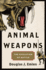Animal Weapons: the Evolution of Battle
