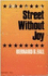 Street Without Joy