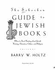 Schocken Guide to Jewish Books: Where to Start Reading About Jewish History, Literature, Culture and Religion [Hardcover]