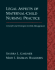 Legal Aspects of Maternal-Child Nursing Practice-Concepts and Strategies in Risk Management