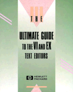 Ultimate Guide to the VI and Ex Text Editors