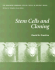 Stem Cells and Cloning (Benjamin Cummings Special Topics in Biology Series)