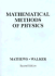 Mathematical Methods of Physics