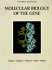 Molecular Biology of the Gene (4th Edition)