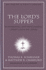 The Lord's Supper: Remembering and Proclaiming Christ Until He Comes (New American Commentary Studies in Bible & Theology)