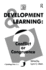 Jean Piaget Symposia Series: Development and Learning: Conflict Or Congruence?